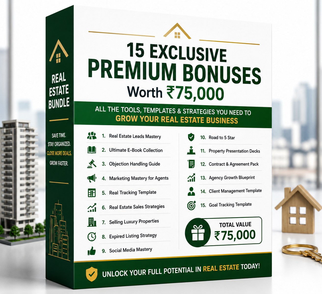 Premium real estate bonuses